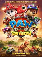 Cartel de PAW Patrol: La Dino Película