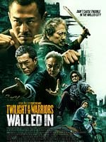 Cartel de Twilight of the Warriors: Walled In