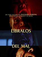 Cartel de  Líbralos del Mal 