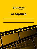 Cartel de La captura