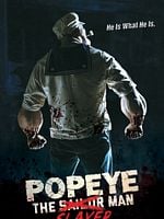 Cartel de Popeye The Slayer Man