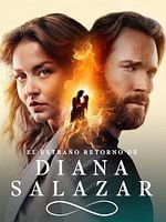 imagen de El extraño retorno de Diana Salazar (2024)