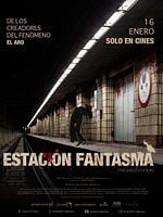 Cartel de Estación Fantasma 