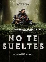 Cartel de NO TE SUELTES