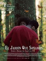 Cartel de El jardín que soñamos