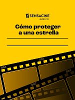 Cartel de Cómo proteger a una estrella