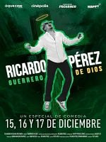 Cartel de Ricardo Pérez: Guerrero de Dios