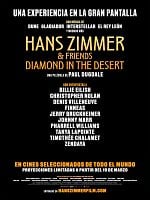 Cartel de Hans Zimmer & Friends: Diamond In The Desert