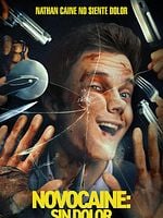 Cartel de Novocaine: Sin Dolor