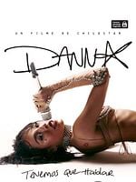 Cartel de Danna: tenemos que hablar