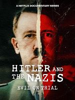 Cartel de Hitler and the Nazis: Evil on Trial