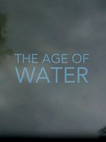 Cartel de The Age of Water