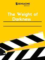 Cartel de The Weight Of Darkness
