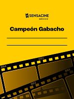Cartel de Campeón Gabacho