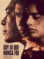 imagen de Primer Tráiler Oficial de 'Soy lo que nunca fui'