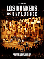 Cartel de LOS BUNKERS: MTV Unplugged