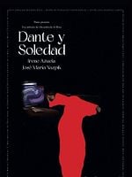 Cartel de Dante y Soledad