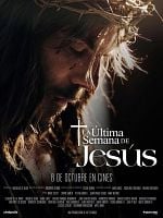 Cartel de La última semana de Jesús