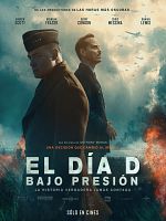 Cartel de El Día D: Bajo presión