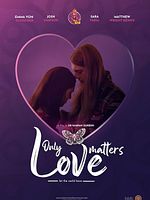 Cartel de Only Love Matters