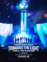 Cartel de ATEEZ WORLD TOUR [TOWARDS THE LIGHT : WILL TO POWER] IN CINEMAS