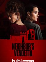 Cartel de A Neighbor's Vendetta
