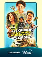 Cartel de Alexander y un viaje terrible, horrible, malo... ¡Muy malo!