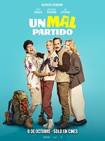 Cartel de Un mal partido