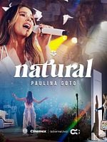 Cartel de Paulina Goto Natural