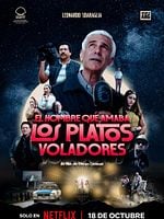 Cartel de El hombre que amaba a los platos voladores