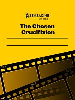 Cartel de The Chosen Crucifixion