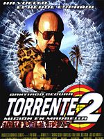 Cartel de Torrente 2: Misión en Marbella