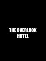 Cartel de The Overlook Hotel