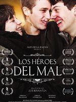 Cartel de Los héroes del mal