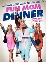 Cartel de Fun Mom Dinner