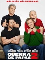 Cartel de Guerra de papás 2