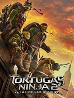 Cartel de Tortugas Ninja 2: Fuera de las sombras
