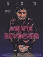 Cartel de Mente revólver