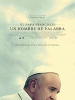 Cartel de El Papa Francisco - un hombre de palabra