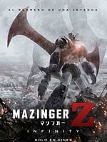 Cartel de Mazinger Z: Infinity