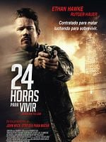 Cartel de 24 horas para vivir