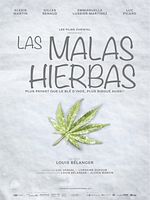 Cartel de Las malas hierbas