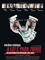 Cartel de Polícia Federal - A Lei é Para Todos