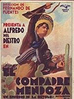 Cartel de El compadre Mendoza