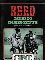 Cartel de Reed, Mexico insurgente
