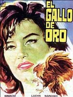 Cartel de El gallo de oro
