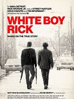 Cartel de White Boy Rick
