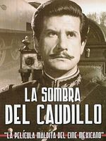 Cartel de La sombra del caudillo