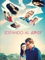 Cartel de Editando al amor
