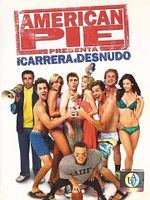 Cartel de American Pie: Una carrera al desnudo